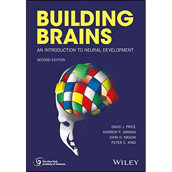 Building Brains: An Introduction to Neural Development (New York Academy of Sciences)