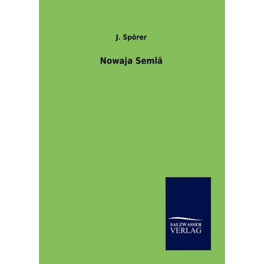 Nowaja Semlä (Paperback)