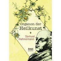 Organon der Heilkunst (Paperback)