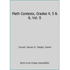 Math Contests, Grades 4, 5 & 6, Vol. 5 [Paperback - Used]