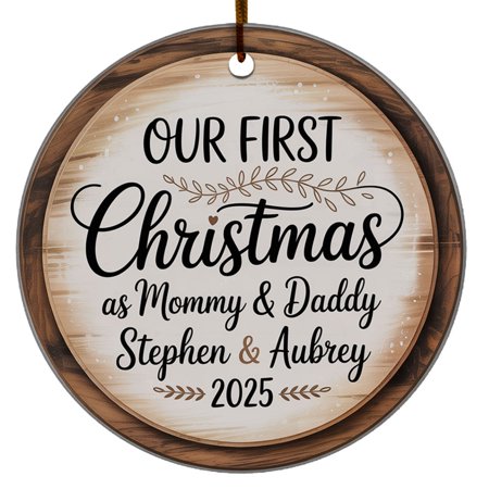 Our First Christmas As Mommy & Daddy Ornament 2025, Ornament 1st Christmas Gift for New Parent Dad Mom Newborn Baby, Custom Name Text Names Year, Circle Christmas Ornament