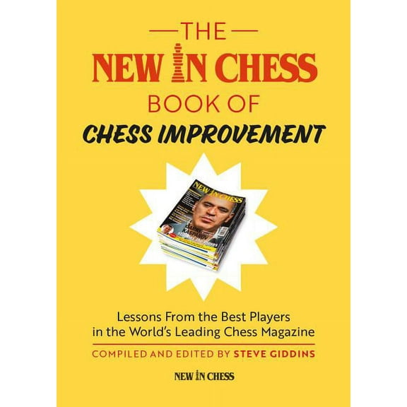 The New In Chess Book of Chess Improvement (Paperback)