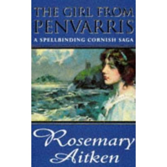 Pre-Owned The Girl from Penvarris (Paperback) 0752803425 9780752803425