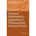 thumbnail image 1 of Structural Bioinformatics: Applications in Preclinical Drug Discovery Process (Challenges and Advances in Computational Chemistry and Physics), 1 of 2