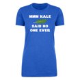 thumbnail image 2 of MMM Kale said no one ever! Ladies Graphic T-shirts, Funny Food Shirts - Royal MH200WFOOD S10 2XL, 2 of 3