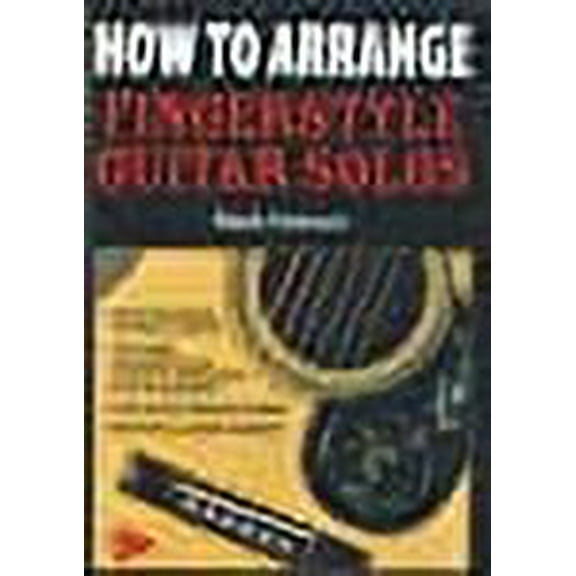 HOW TO ARRANGE FINGERSTYLE GUITAR SOLOS (DVD)