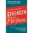 thumbnail image 2 of Pre-Owned A Woman of Strength and Purpose: Directing Your Strong Will to Improve Relationships, Expand Influence, and HonorGod (Paperback) 1601428987 9781601428981, 2 of 2