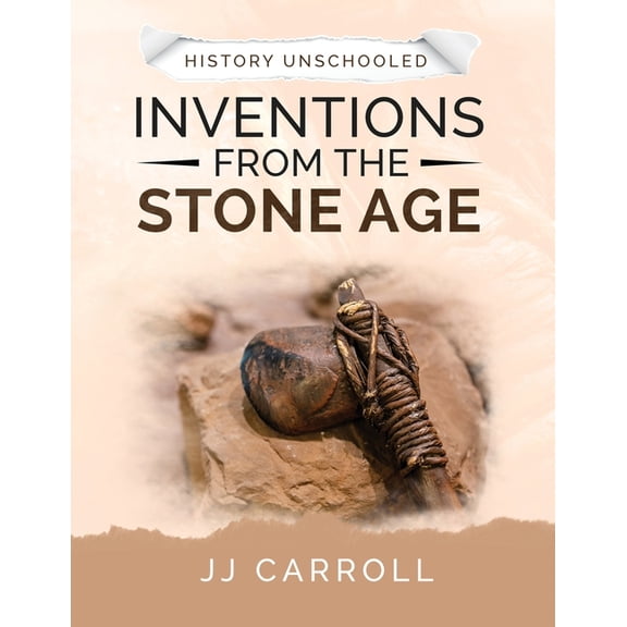 Inventions from the Stone Age, (Paperback)