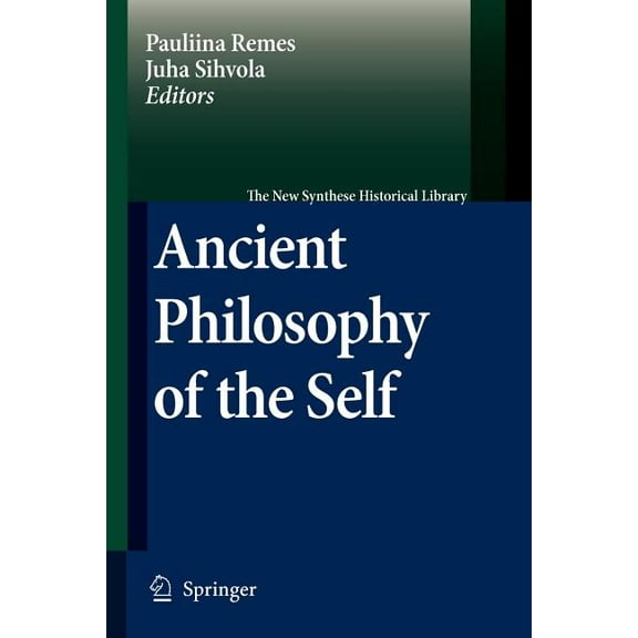 New Synthese Historical Library Ancient Philosophy of the Self, Book 64, (Paperback)