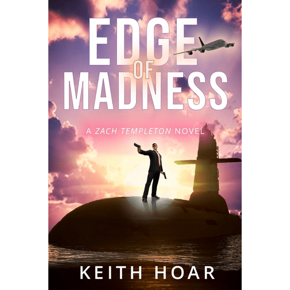 Edge Of Madness (Paperback) by Keith A Hoar