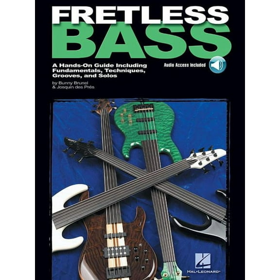 Fretless Bass: A Hands-On Guide Including Fundamentals, Techniques, Grooves and Solos (Paperback)
