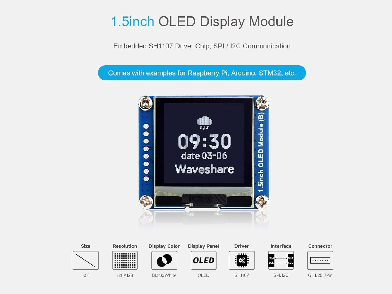 1.5inch OLED Screen Module 128×128 Pixels Black/White Display Color OLED for /Arduino/STM32, 4-Wire SPI and I2C Interfaces, 3.3V/5V