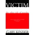 thumbnail image 1 of Pre-Owned Victim: The Other Side of Murder (Paperback) 0871137356 9780871137357, 1 of 2
