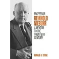 thumbnail image 2 of Professor Reinhold Niebuhr: A Mentor to the Twentieth Century (Paperback), 2 of 2