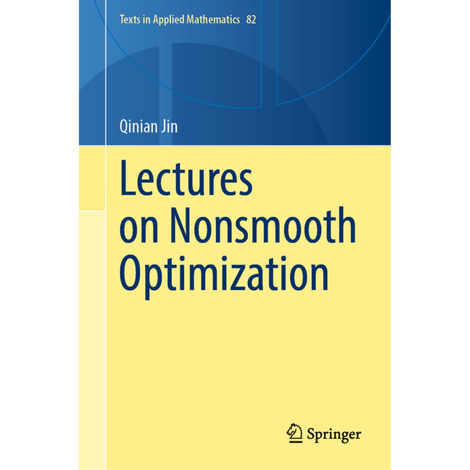 Texts in Applied Mathematics Lectures on Nonsmooth Optimization Book 82 (Hardcover)
