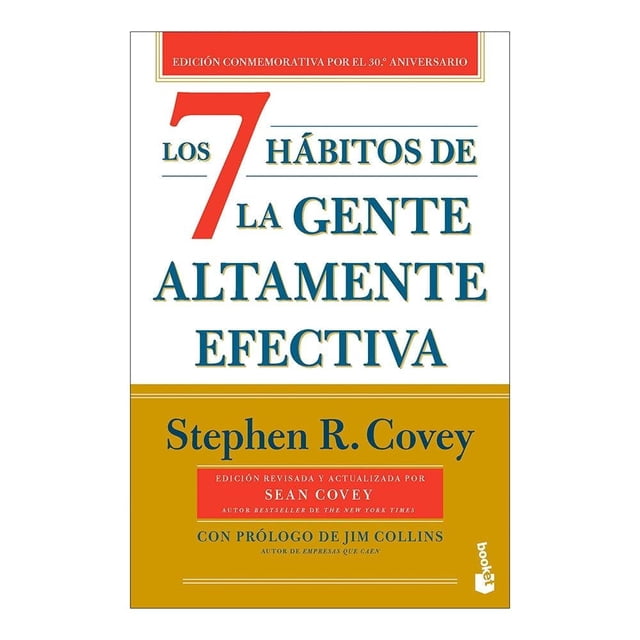 Los 7 hábitos de la gente altamente efectiva (30.º) Booket Paidós Stephen R. Covey