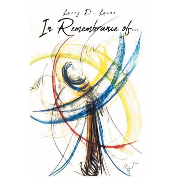 In Remembrance of . . ., (Paperback)