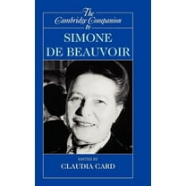 Cambridge Companions to Philosophy (Hard The Cambridge Companion to Simone de Beauvoir, (Hardcover)