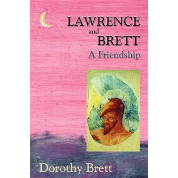 Pre-Owned Lawrence and Brett (Softcover): A Friendship Paperback