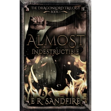 Almost Indestructible (Paperback)