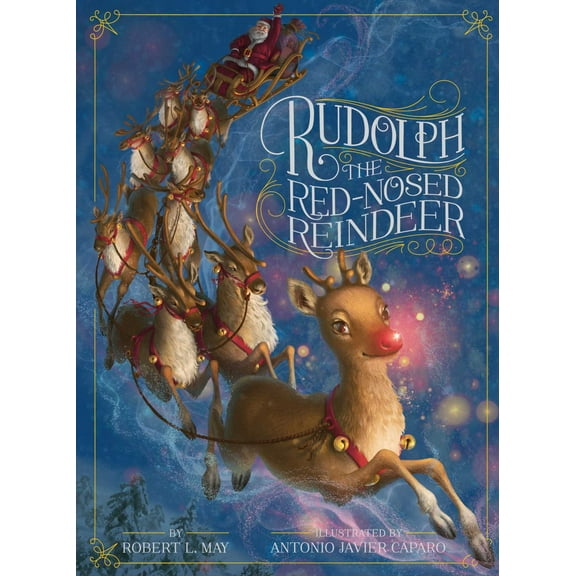 Rudolph the Red-Nosed Reindeer (Hardcover)