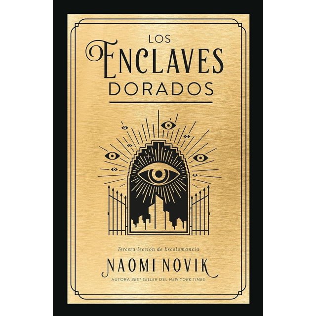 Los enclaves dorados