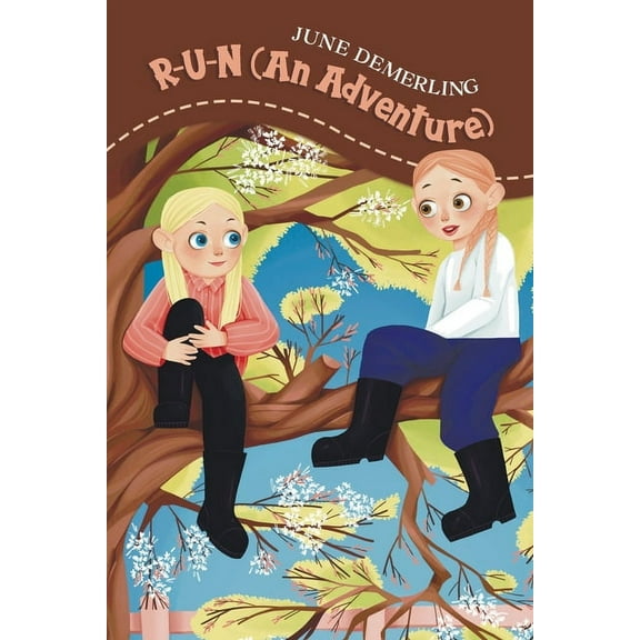 Run (An Adventure), (Paperback)