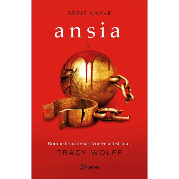 Libro Ansia (serie Crave 3) Tapa Blanda, Autor Tracy Wolff, Editorial Booket Mexico