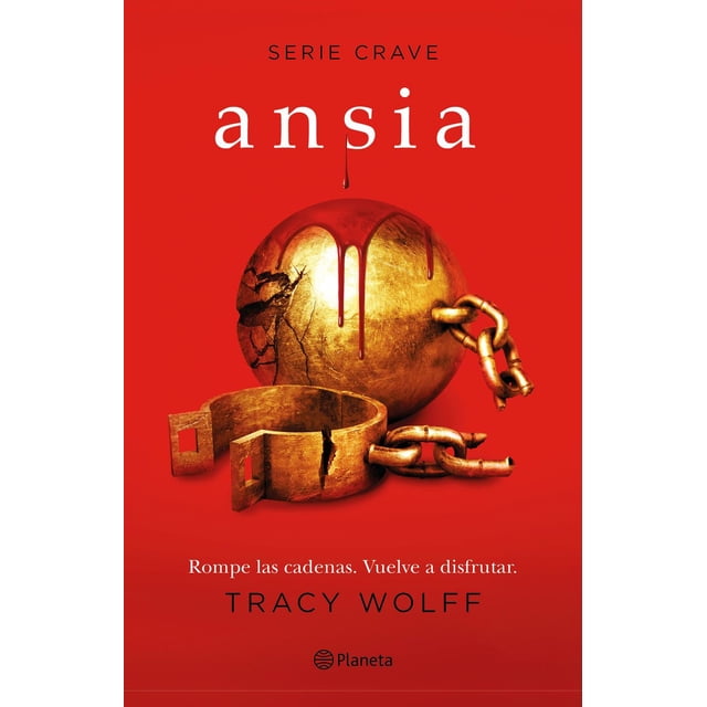 Libro Ansia (serie Crave 3) Tapa Blanda, Autor Tracy Wolff, Editorial Booket Mexico