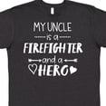 thumbnail image 4 of Inktastic My Uncle is a Firefighter and a Hero T-Shirt, 4 of 5