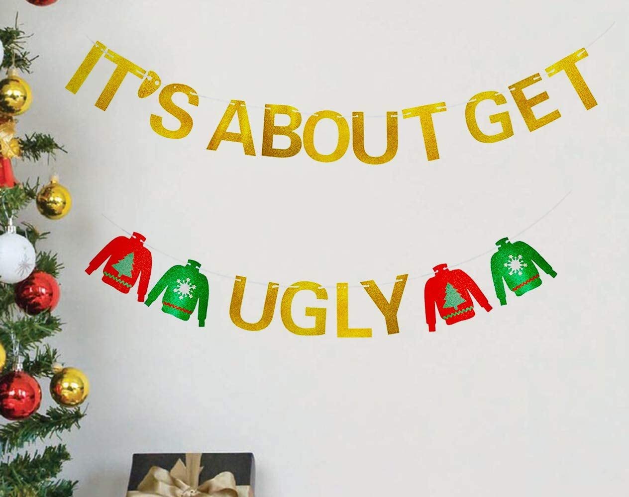 Ugly Christmas Sweater Party Decorations,Christmas Party Decorations,Ugly Sweater Decorations,Xmas Party Supplies,New Years Eve Party Decor Its About To Get Ugly Banner Gold Glitter