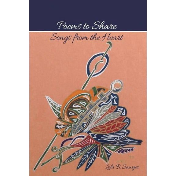 Poems to Share: Songs from the Heart (Paperback)