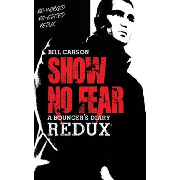 Pre-Owned Show No Fear Redux: Bouncers Diary