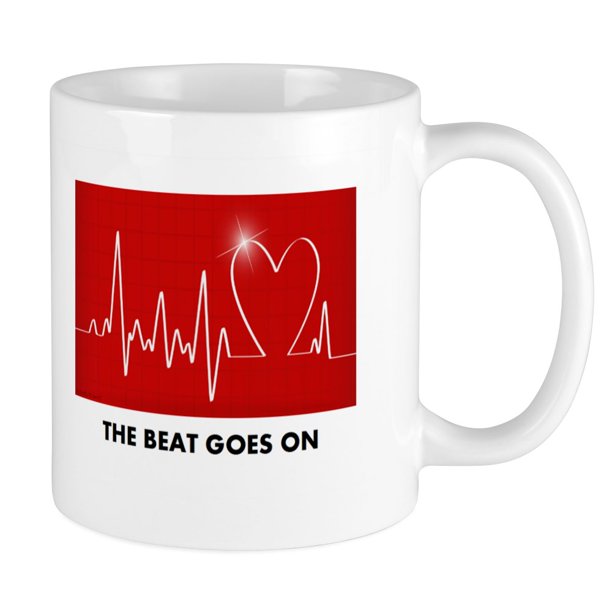 Cafepress The Beat Goes On Funny Post Heart Surgery Mugs Unique Coffee Mug Coffee Cup Cafepress Walmart Com