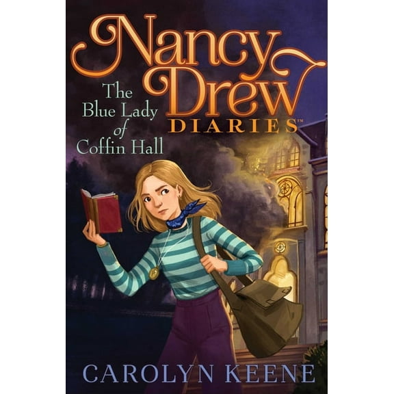 Nancy Drew Diaries The Blue Lady of Coffin Hall, Book 23, (Paperback)
