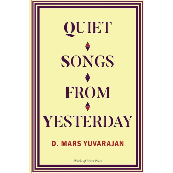 Quiet Songs from Yesterday (Paperback)