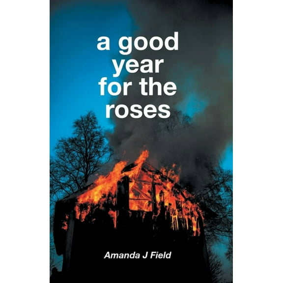 A Good Year for the Roses, (Paperback)