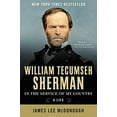 thumbnail image 3 of William Tecumseh Sherman: au Service de Mon Pays: une Vie, 3 of 3