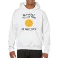 thumbnail image 5 of in A World Full of Tens, Be an Eleven Hoodie - X-Large - White, 5 of 6