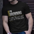 thumbnail image 2 of Browning Name Gift Im Browning Im Never Wrong Unisex TShirt, 2 of 6