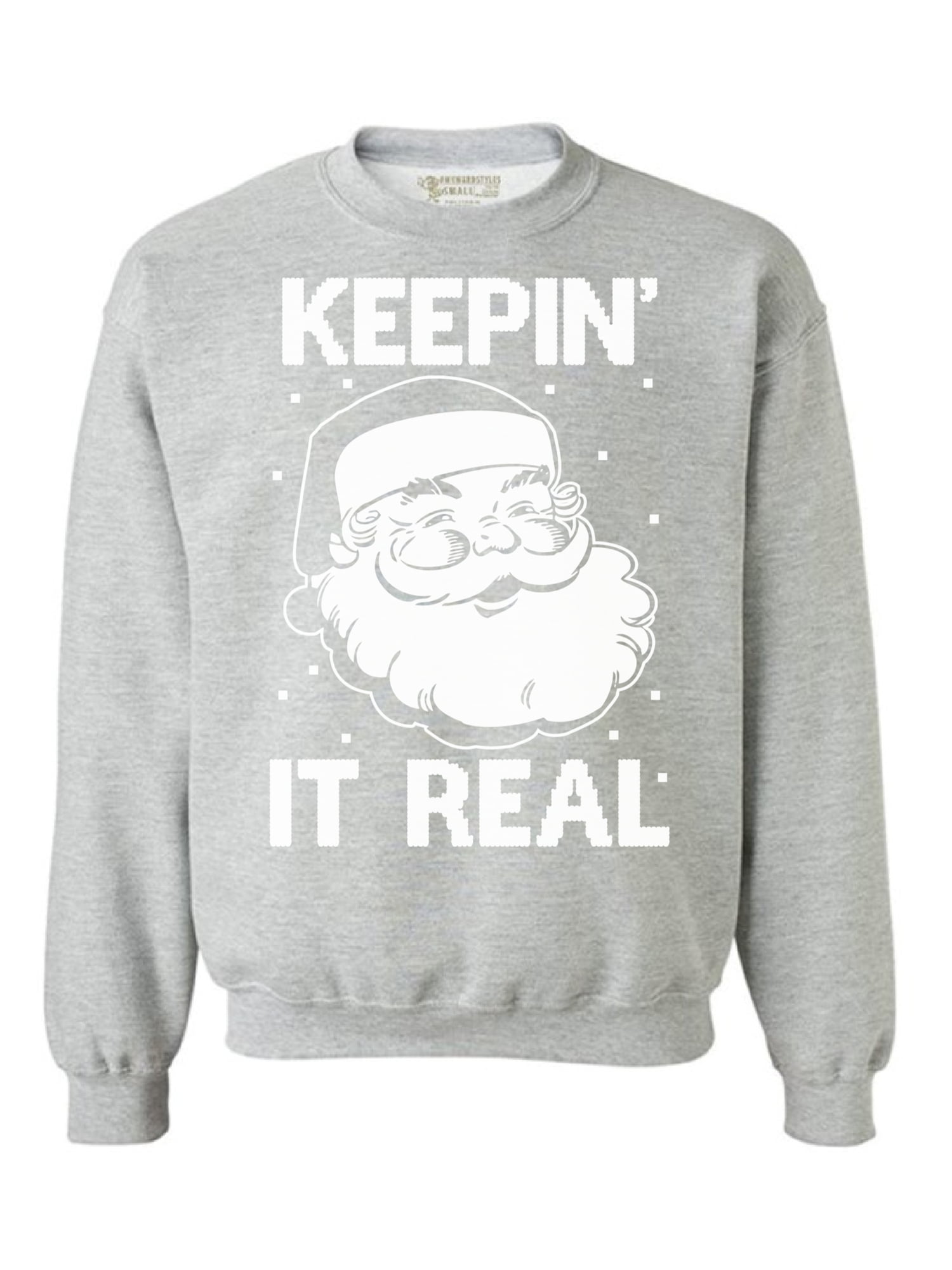 Awkward Styles Awkward Styles Keepin' It Real Christmas Sweatshirt