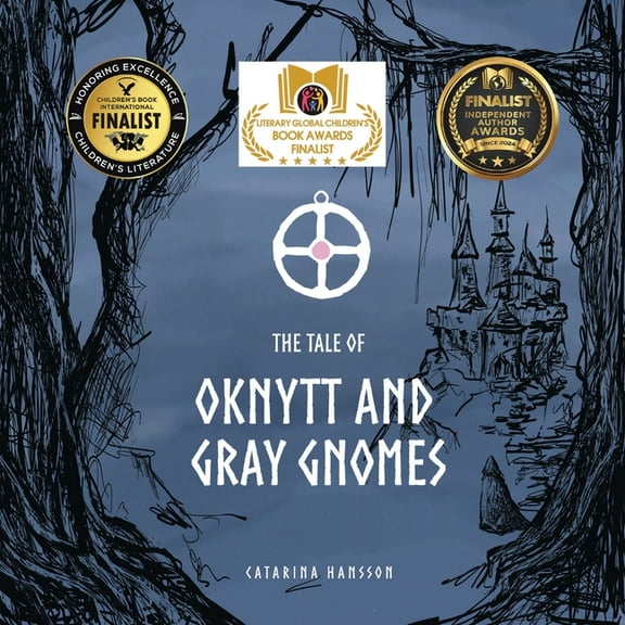 The Tale of Oknytt & Gray Gnomes: Book 1 of the Ella Trilogy, (Paperback)