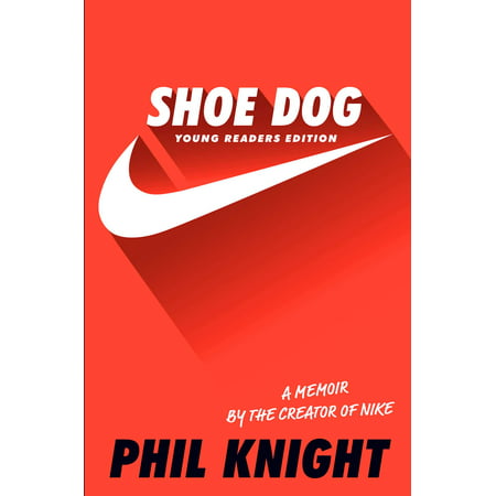 Shoe Dog: Young Readers Edition (Hardcover)