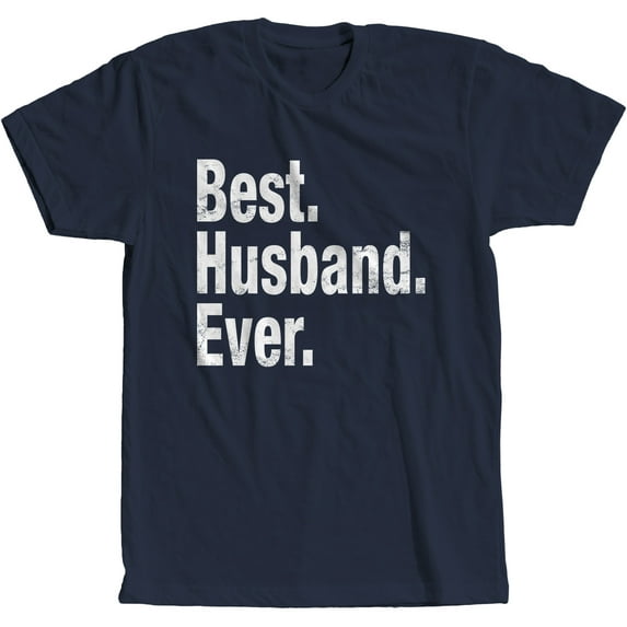 Mens Best Husband Ever T Shirt Funny Tee Gift for Groom Cool Humor Navy S