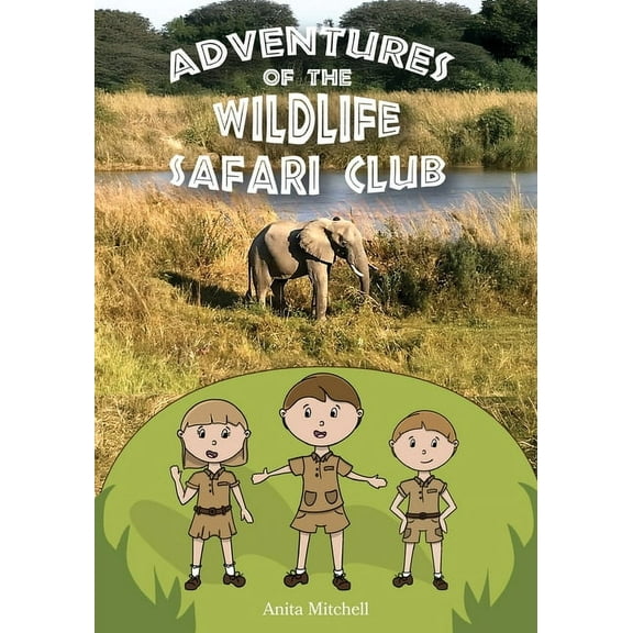 Adventures of the Wildlife Safari Club, (Paperback)