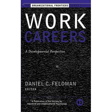 J-B Siop Frontiers Work Careers: A Developmental Perspective, Book 9, (Hardcover)