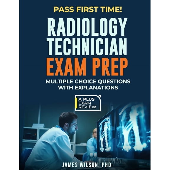 Radiology Technician Exam Prep (Paperback)