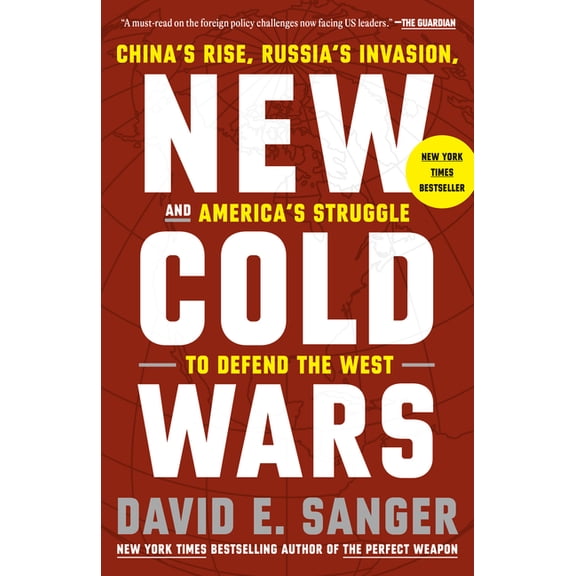 New Cold Wars: China's Rise, Russia's Invasion, and America's Struggle to Defend the West, (Paperback)