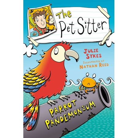 The Pet Sitter: Parrot Pandemonium - eBook