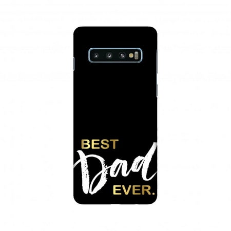 Samsung Galaxy S10 Case, AMZER Ultra Slim Hard Shell Designer Printed Case for Samsung Galaxy S10 - Father's Day - Best Dad (Best Galaxy Phone Ever)